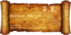 Heffner Márk névjegykártya